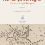 Nel tempo del sogno, un prete tra gli aborigeni – Prefazione di Padre Gheddo